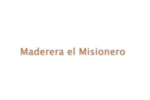 MADERERA EL MISIONERO